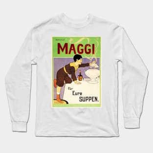 MAGGI Great for Your Soups Vintage German Food Poster circa 1920s Long Sleeve T-Shirt